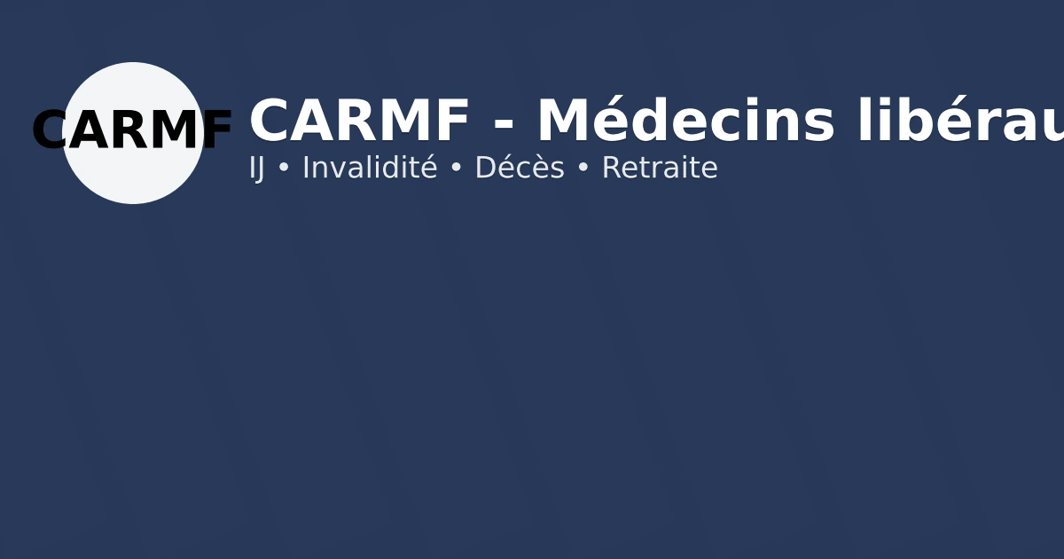 CARMF – Médecins libéraux