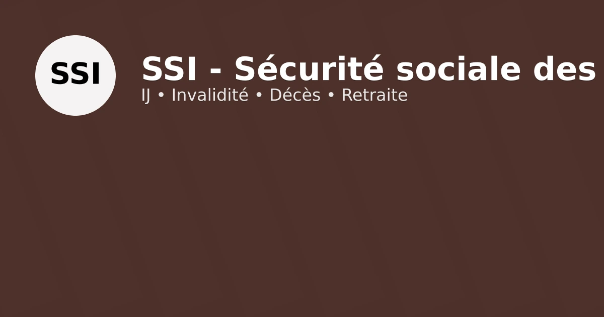 SSI – Sécurité sociale des indépendants
